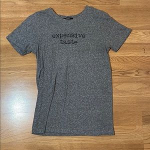 Forever 21 “Expensive Taste” Graphic Tee